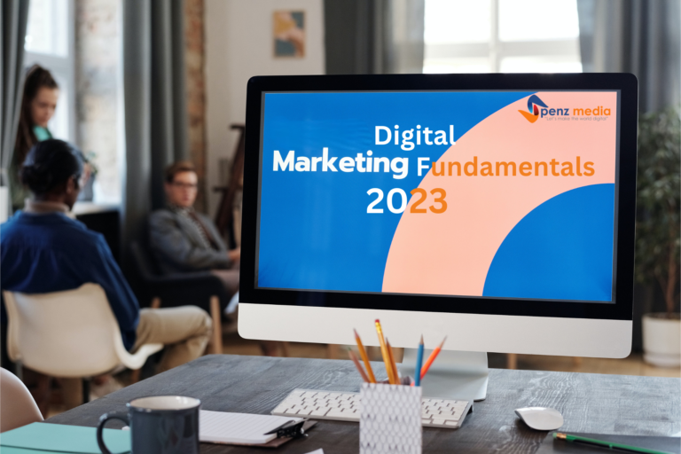 Fundamentals of Digital Marketing 2023: A Comprehensive Guide